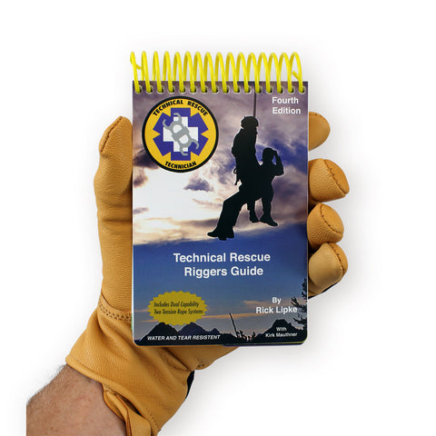 Technical Rescue Riggers Guide- Fourth Edition